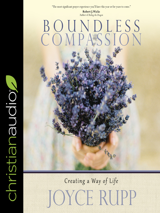 Title details for Boundless Compassion by Joyce Rupp - Wait list